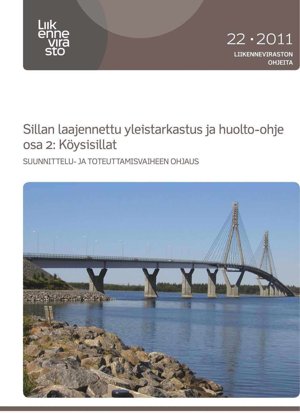 ja huolto-ohje osa 2: Köysisillat