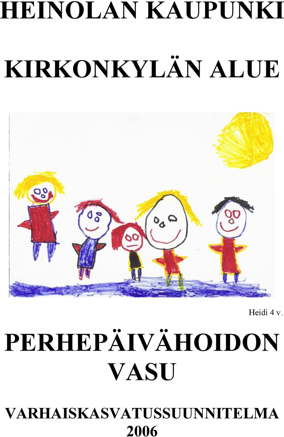 v. PERHEPÄIVÄHOIDON VASU