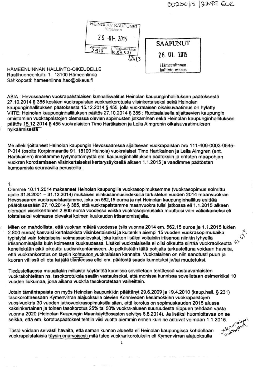 2014 385 koskien vuokrapalstan vuokrankorotusta viisinkertaiseksi sekä Heinolan kaupunginhallituksen päätöksestä 15.12.