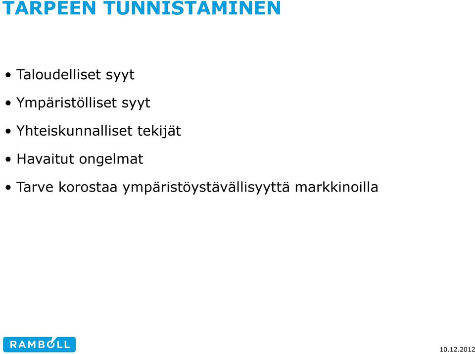 Yhteiskunnalliset tekijät Havaitut