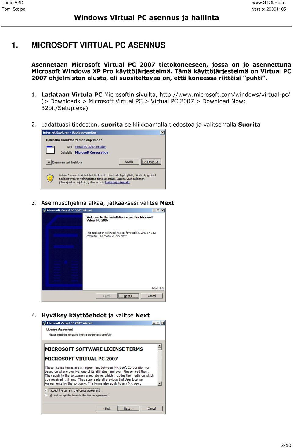 Ladataan Virtula PC Microsoftin sivuilta, http://www.microsoft.