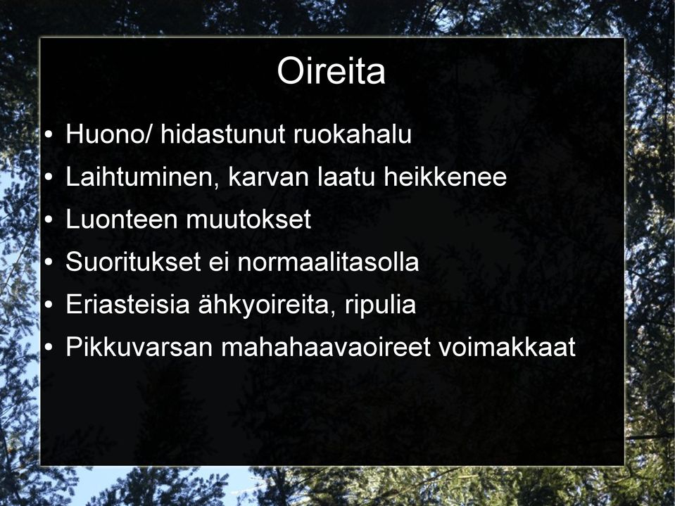 Suoritukset ei normaalitasolla Eriasteisia