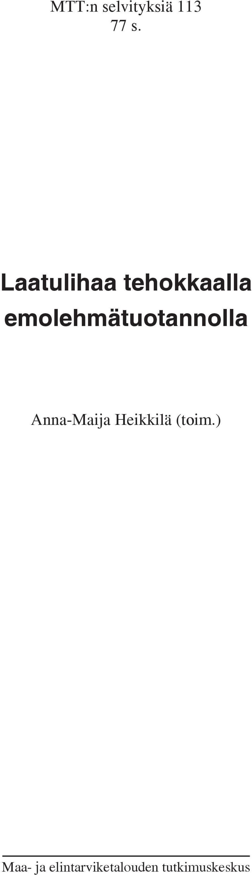 emolehmätuotannolla Anna-Maija
