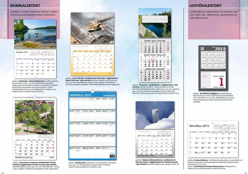 / Eino Leino's Day Unikeonpäivä / Sjsovardagen / Sleepyhead Day vk/v/w S vk/v/w S vk/v/w S Apostolien päivä / Apostladagen / Apostles' Snday irkastssnn. / risti förklarings d.