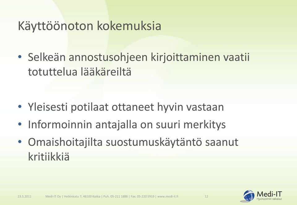 suuri merkitys Omaishoitajilta suostumuskäytäntö saanut kritiikkiä 23.5.