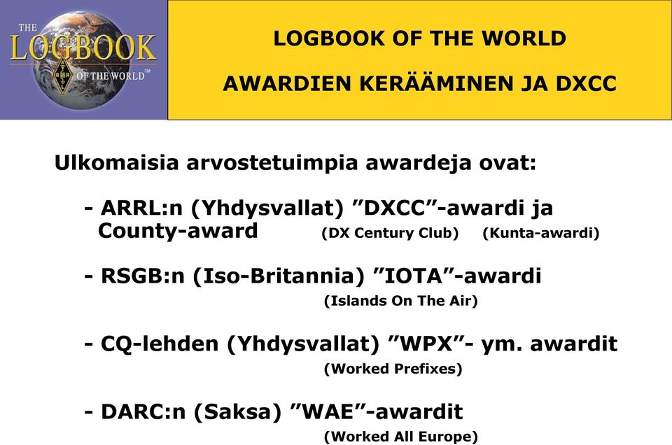 RSGB:n (Iso-Britannia) IOTA -awardi (Islands On The Air) - CQ-lehden