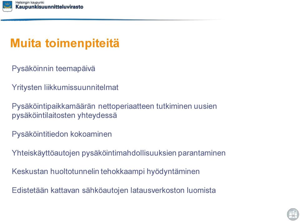 Pysäköintitiedon kokoaminen Yhteiskäyttöautojen pysäköintimahdollisuuksien parantaminen