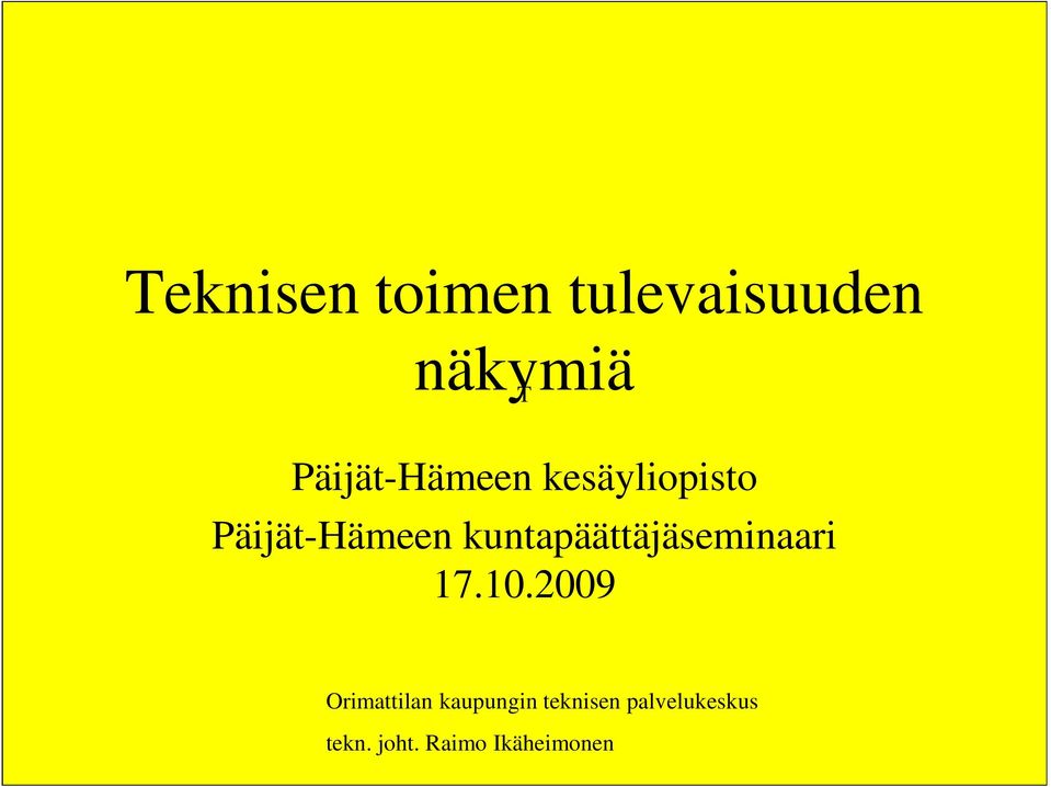 kuntapäättäjäseminaari 17.10.