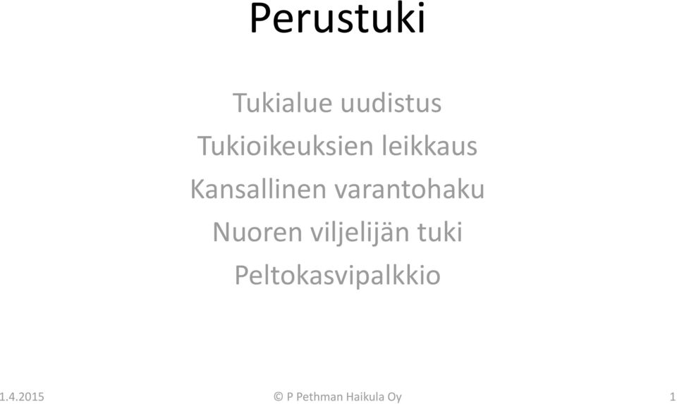 varantohaku Nuoren viljelijän tuki