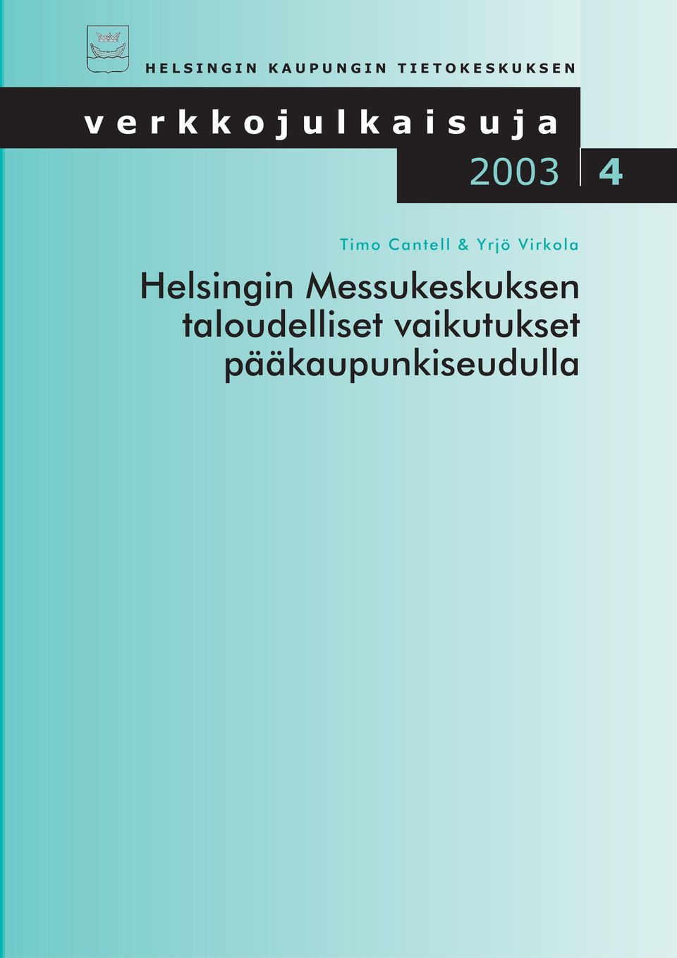 Yrjö Virkola Helsingin Messukeskuksen