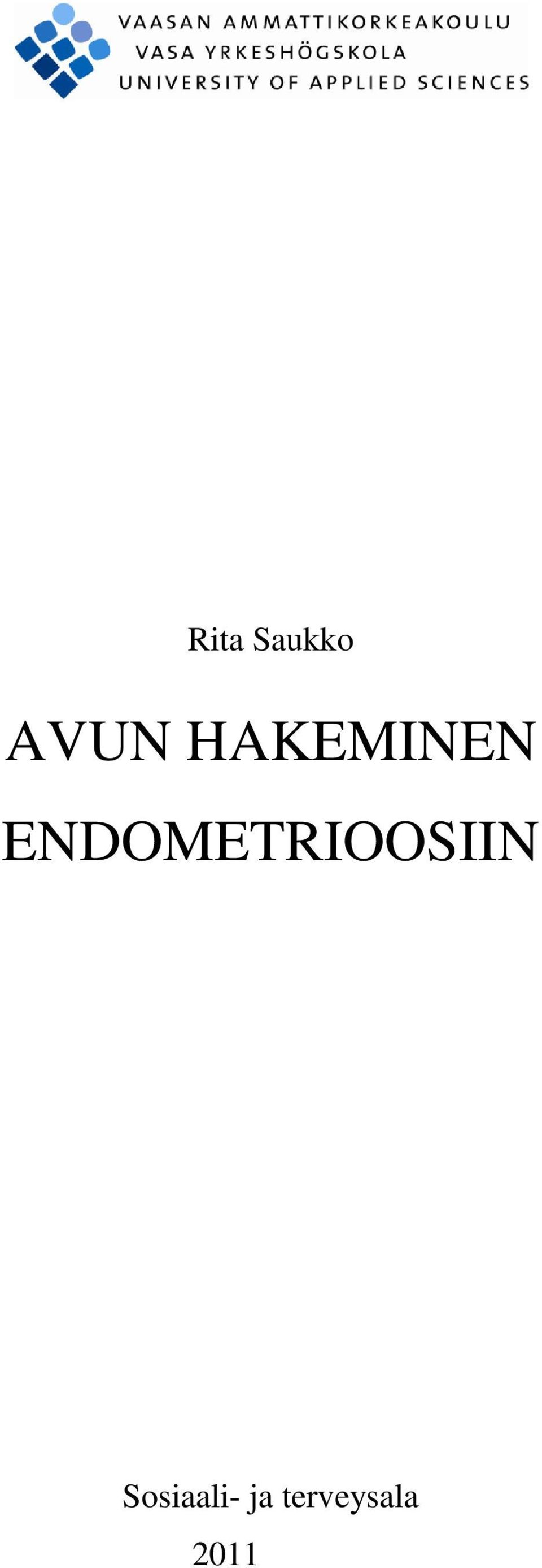 ENDOMETRIOOSIIN