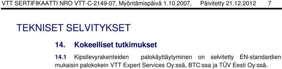 Kokeelliset tutkimukset 14.