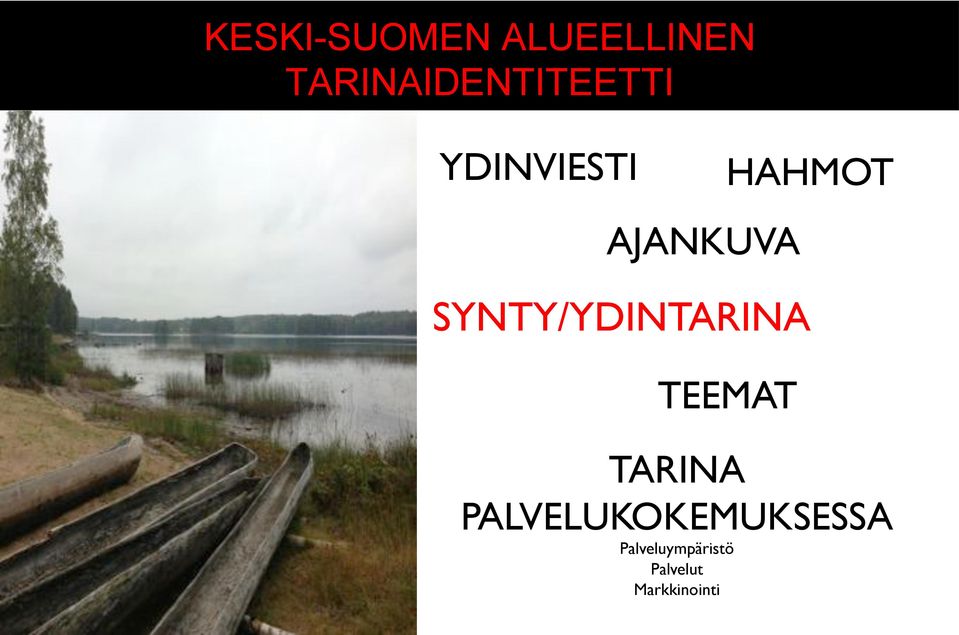AJANKUVA! SYNTY/YDINTARINA! TEEMAT! TARINA!