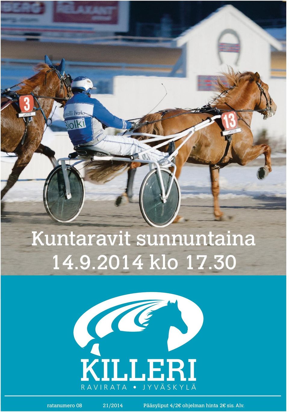 RAVIRATA JYVÄSKYLÄ ratanumero 08 2/204