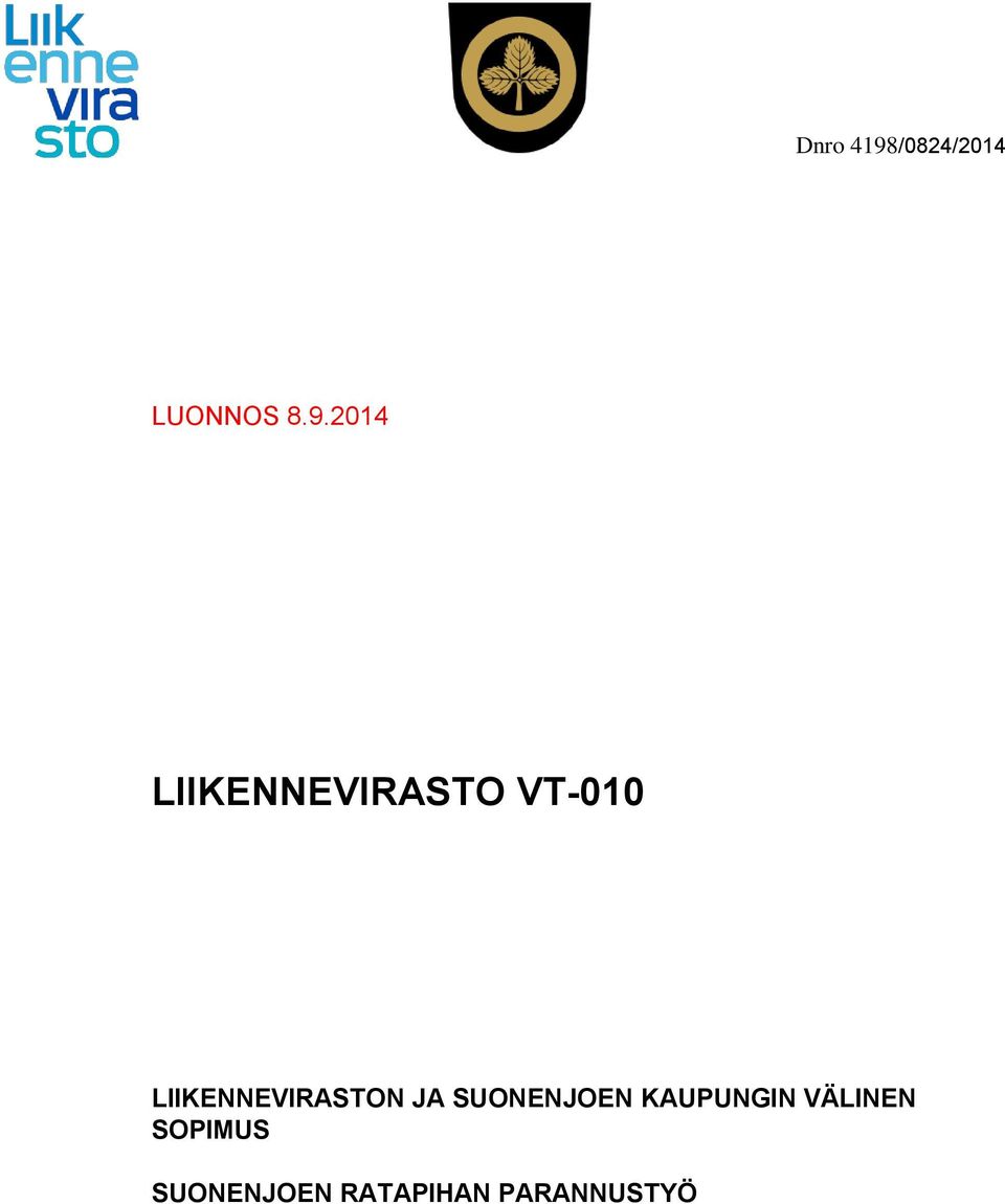 2014 LIIKENNEVIRASTO VT-010