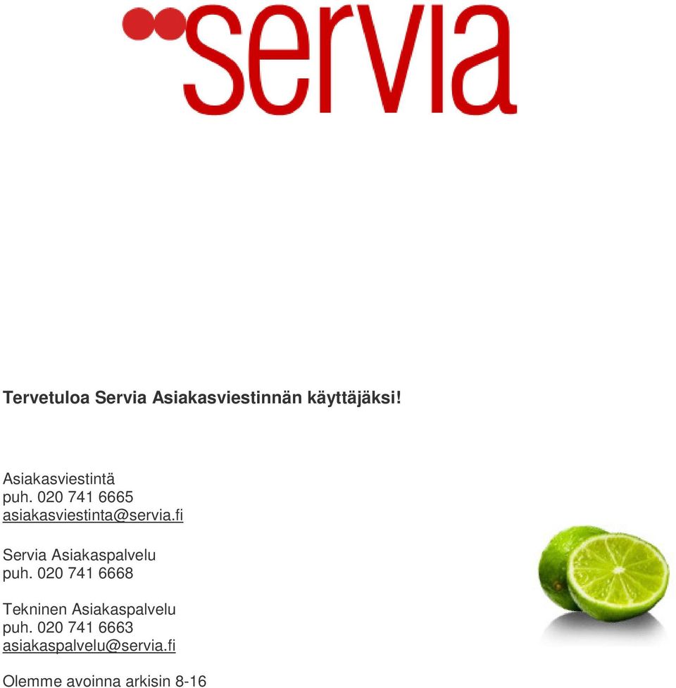 fi Servia Asiakaspalvelu puh.