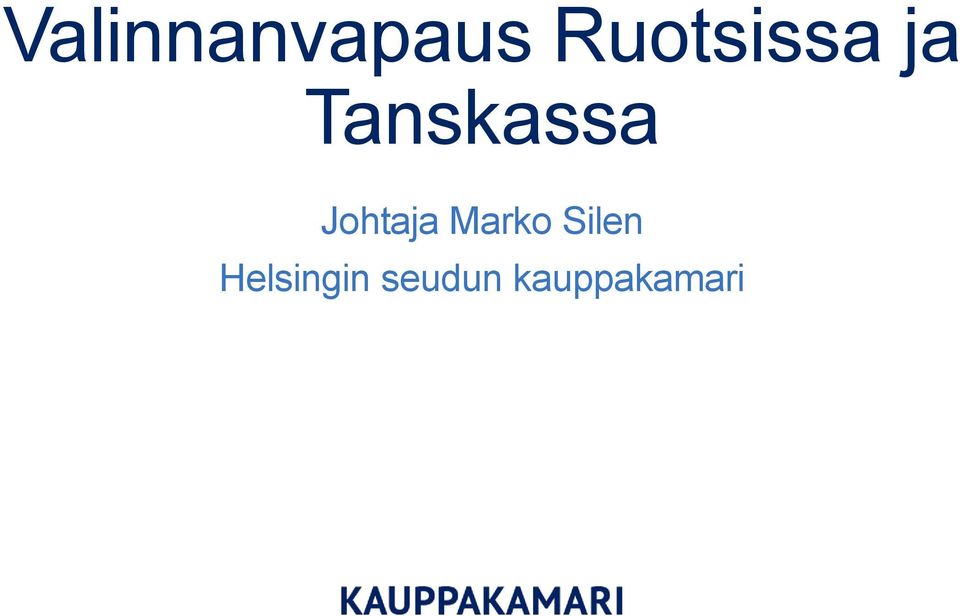 Tanskassa Johtaja