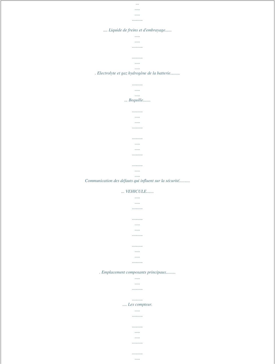 . Communication des défauts qui influent sur la sécurité.