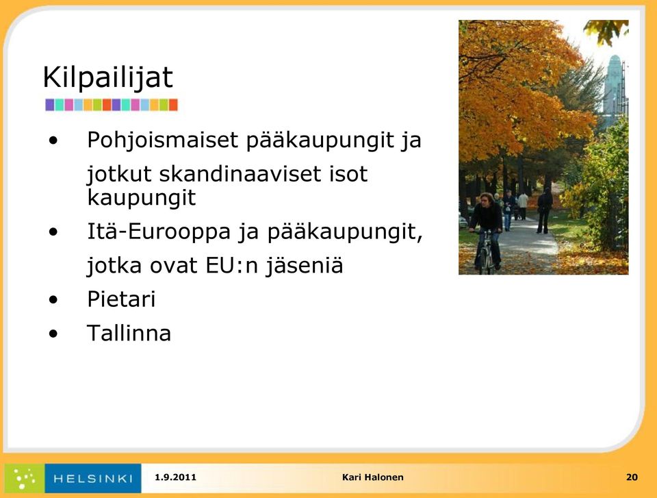 Itä-Eurooppa ja pääkaupungit, jotka ovat