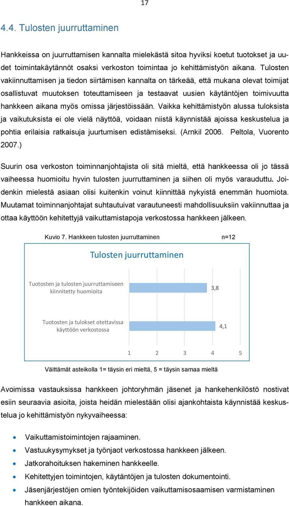 omissa järjestöissään.