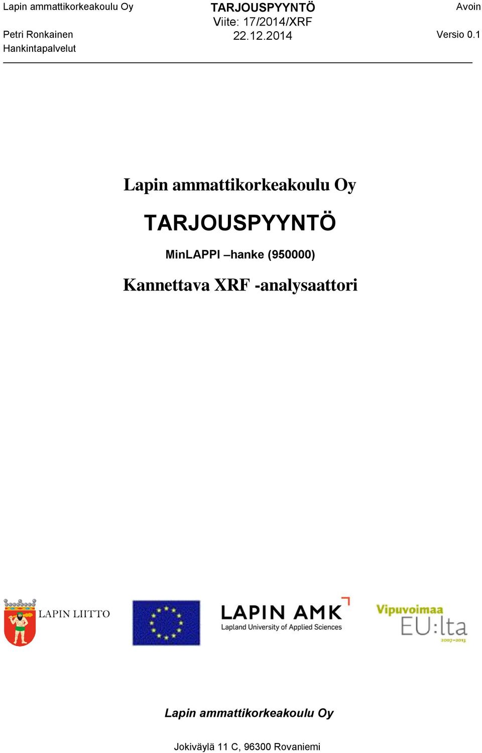 Kannettava XRF -analysaattori Lapin