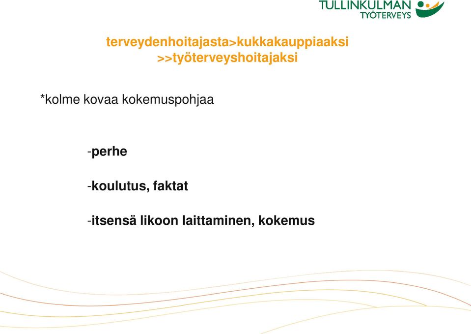 kokemuspohjaa -perhe -koulutus,