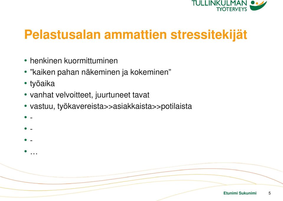 työaika vanhat velvoitteet, juurtuneet tavat vastuu,