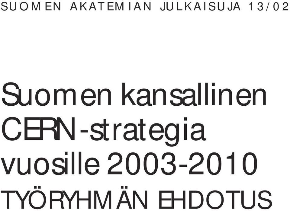 kansallinen CERN-strategia