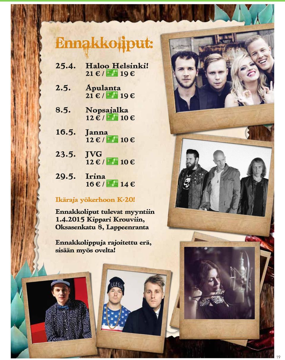 Ennakkoliput tulevat myyntiin 1.4.