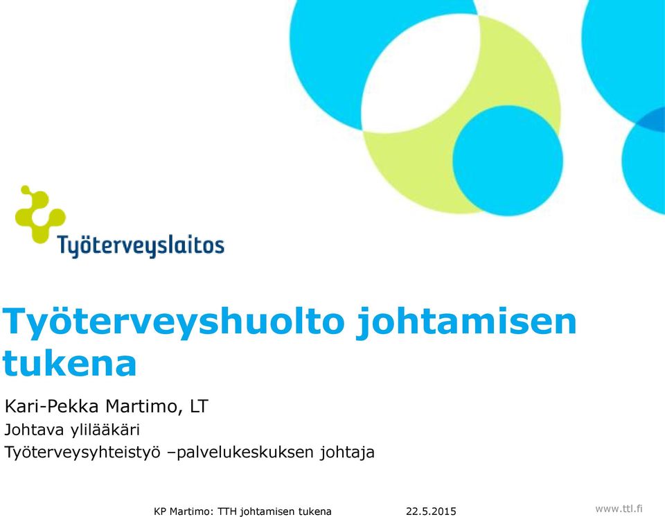 Työterveysyhteistyö palvelukeskuksen