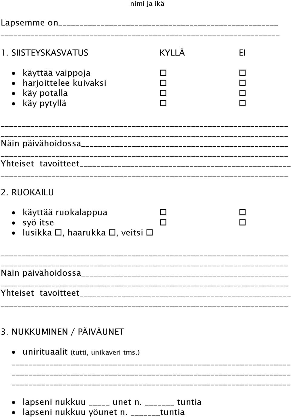 käy pytyllä 2.