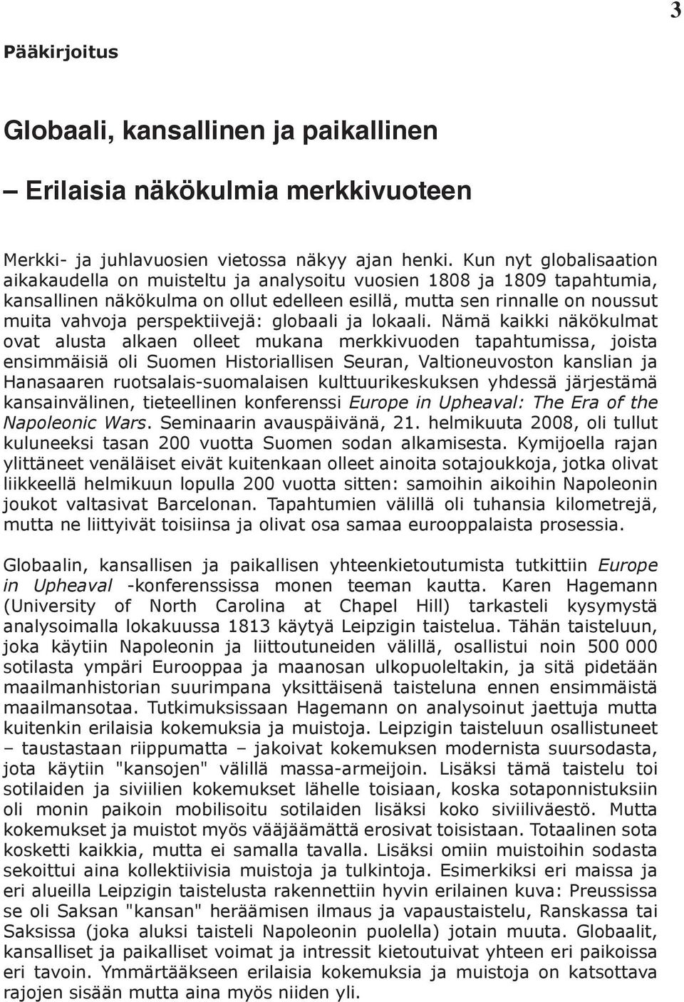 perspektiivejä: globaali ja lokaali.