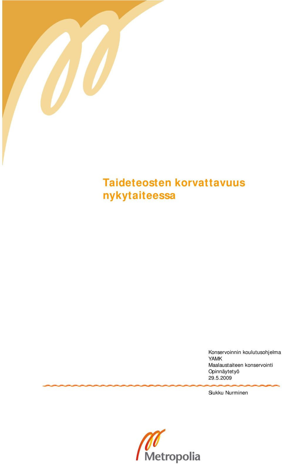 koulutusohjelma YAMK Maalaustaiteen
