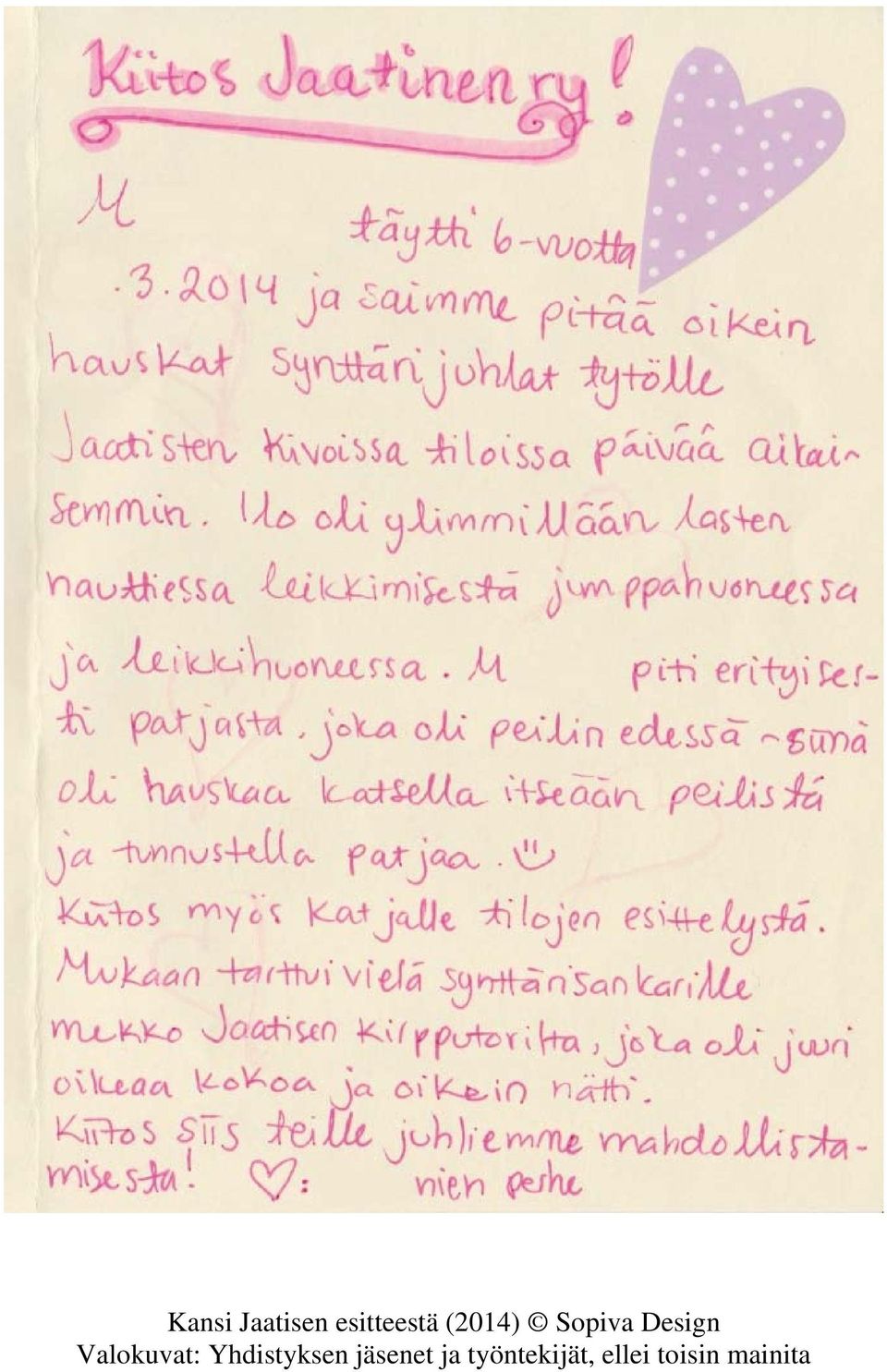 Valokuvat: Yhdistyksen