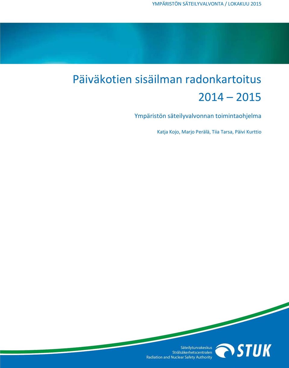 2015 Ympäristön säteilyvalvonnan