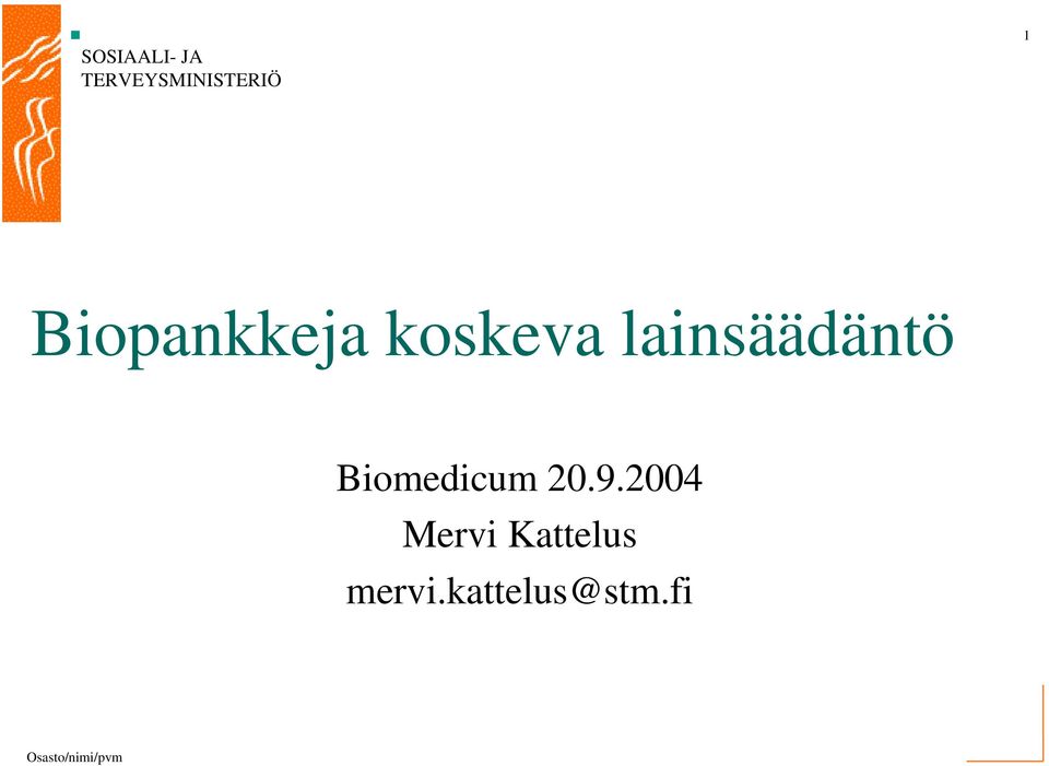 Biomedicum 20.9.