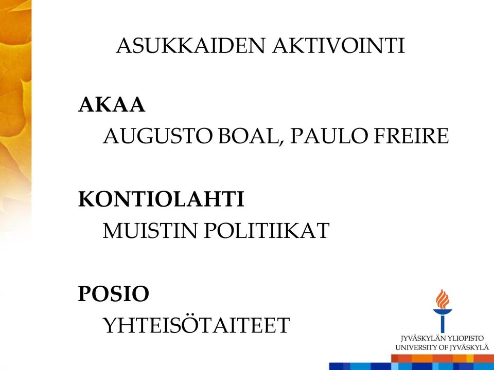 KONTIOLAHTI MUISTIN