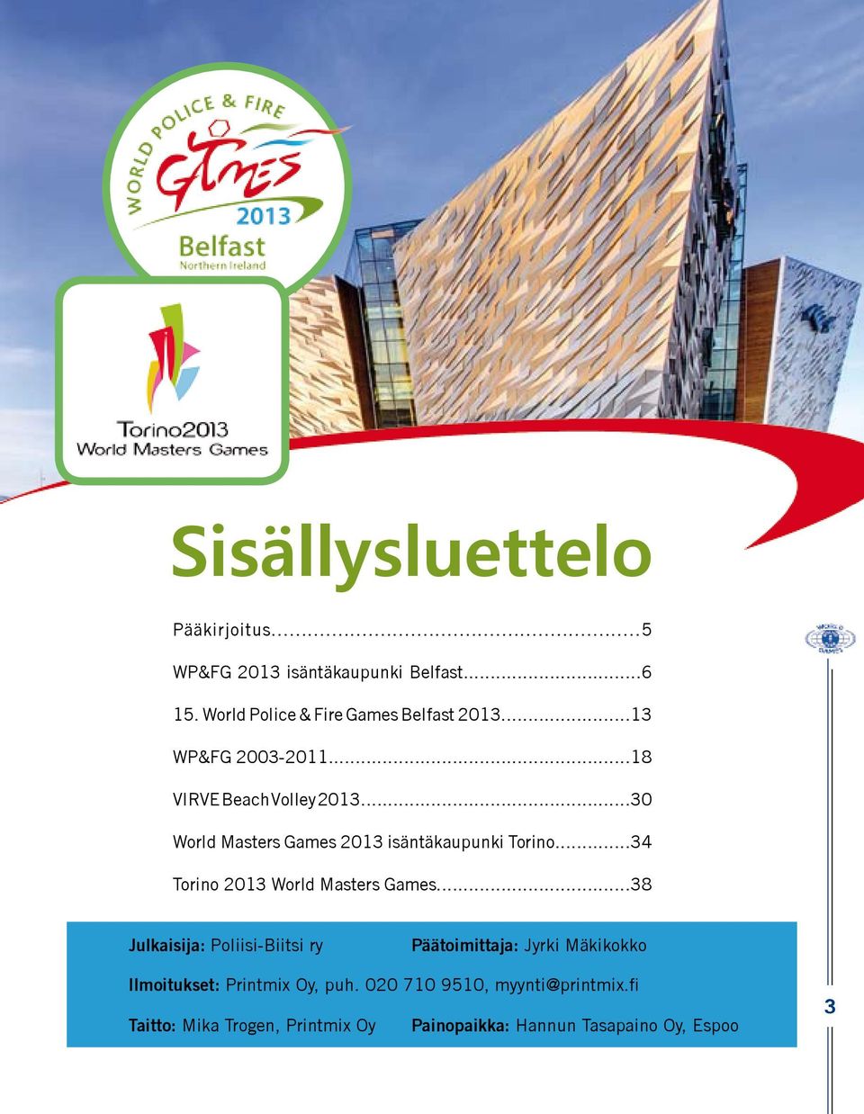 ..34 Torino 2013 World Masters Games.