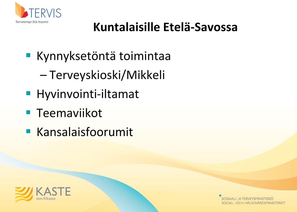 Terveyskioski/Mikkeli