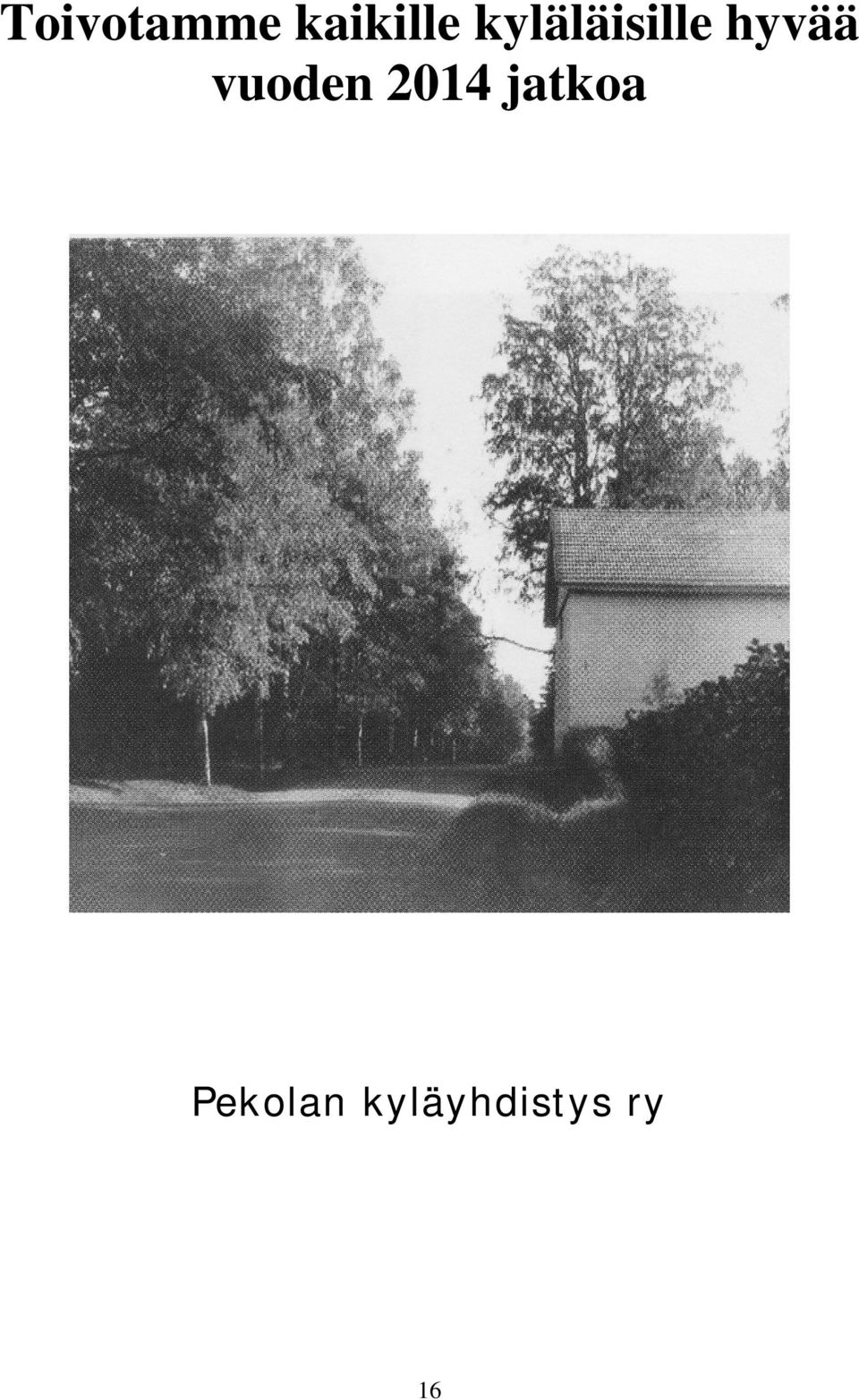 vuoden 2014 jatkoa