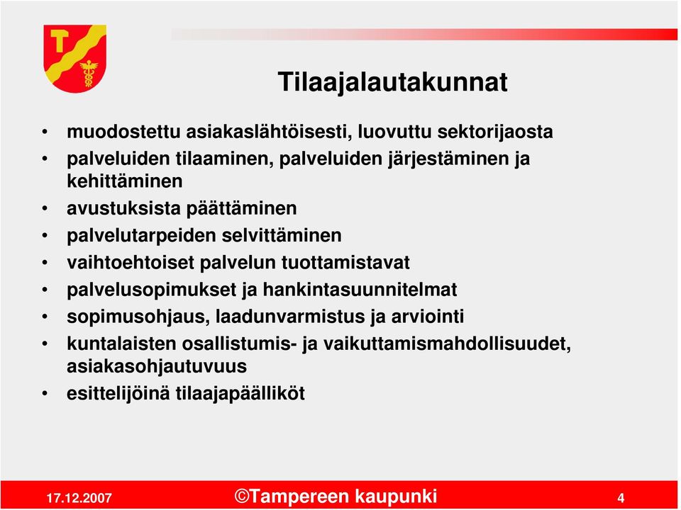 vaihtoehtoiset palvelun tuottamistavat palvelusopimukset ja hankintasuunnitelmat sopimusohjaus,