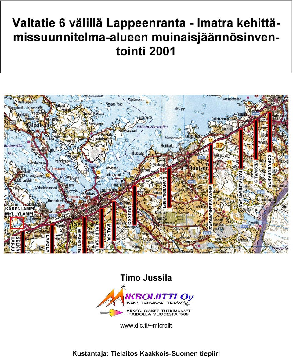 muinaisjäännösinventointi 2001 Timo Jussila