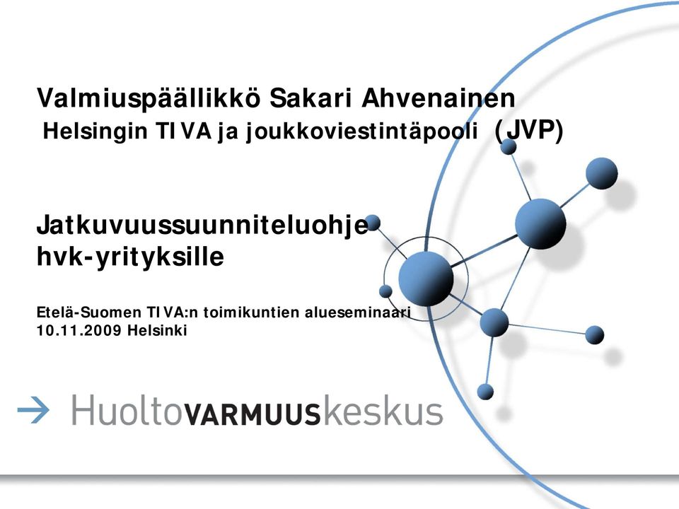 Jatkuvuussuunniteluohje hvk-yrityksille