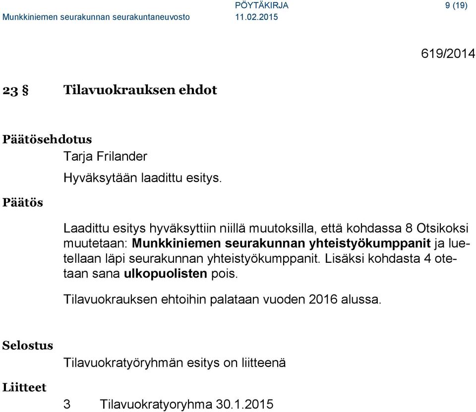 yhteistyökumppanit ja luetellaan läpi seurakunnan yhteistyökumppanit.