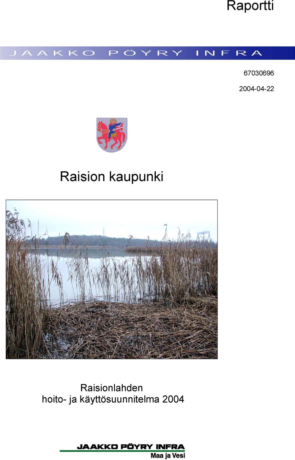 kaupunki Raisionlahden