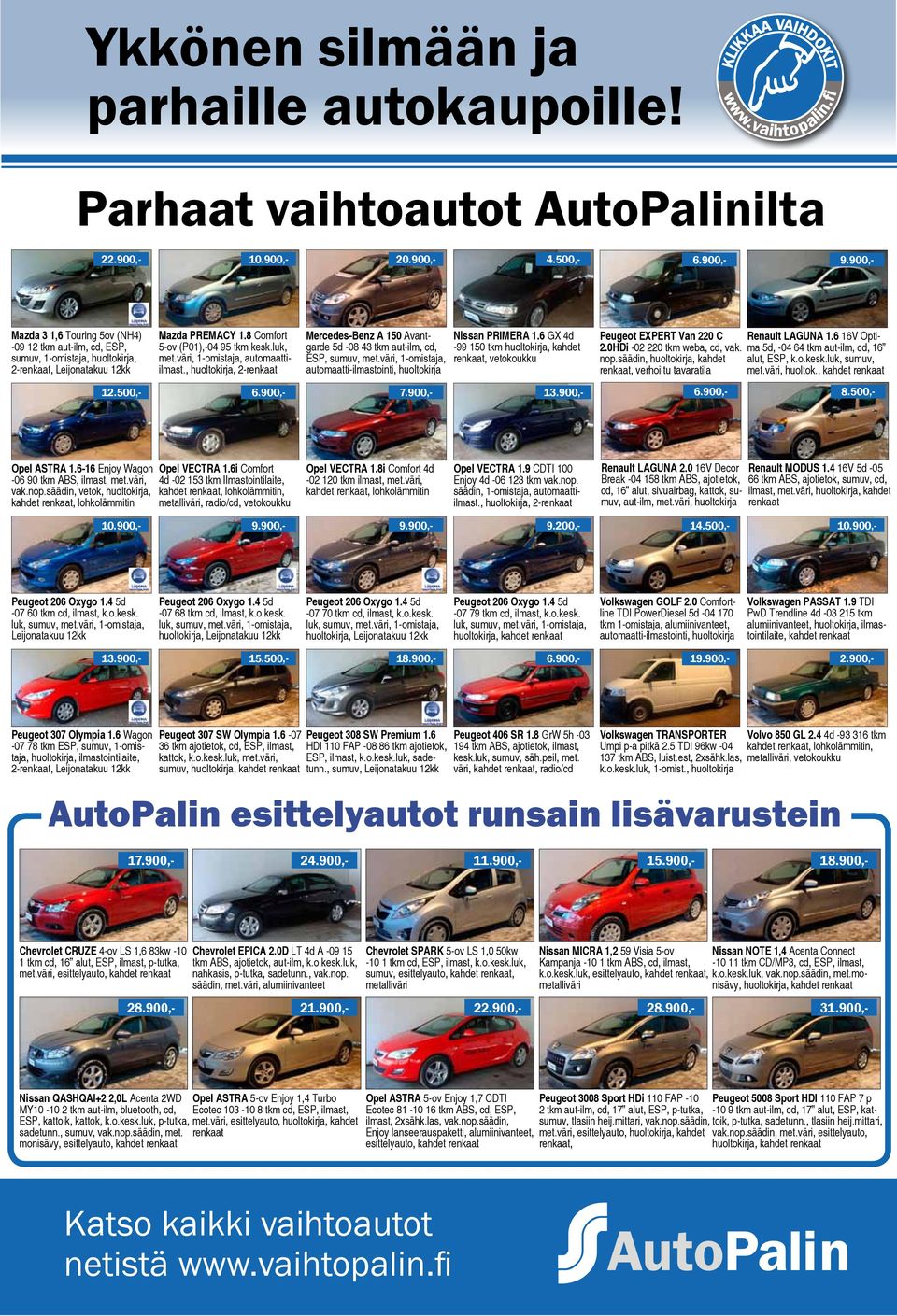 väri, 1-omistaja, automaattiilmast., huoltokirja, 2-renkaat Mercedes-Benz A 150 Avantgarde 5d -08 43 tkm aut-ilm, cd, ESP, sumuv, met.