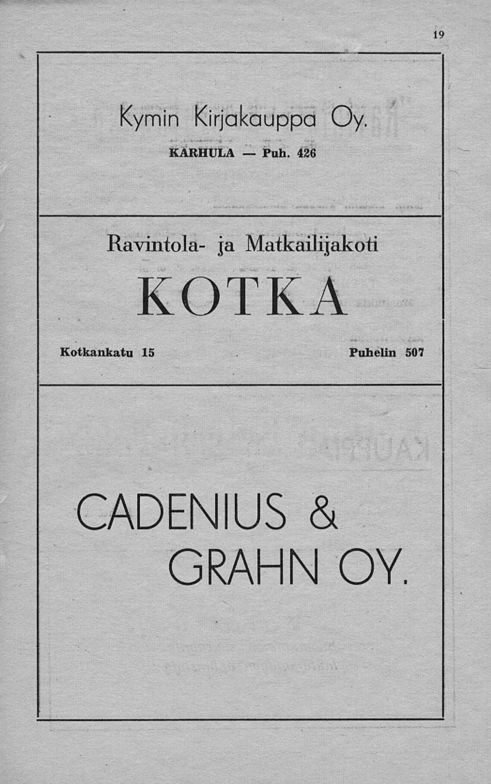 Matkailijakoti KOTKA