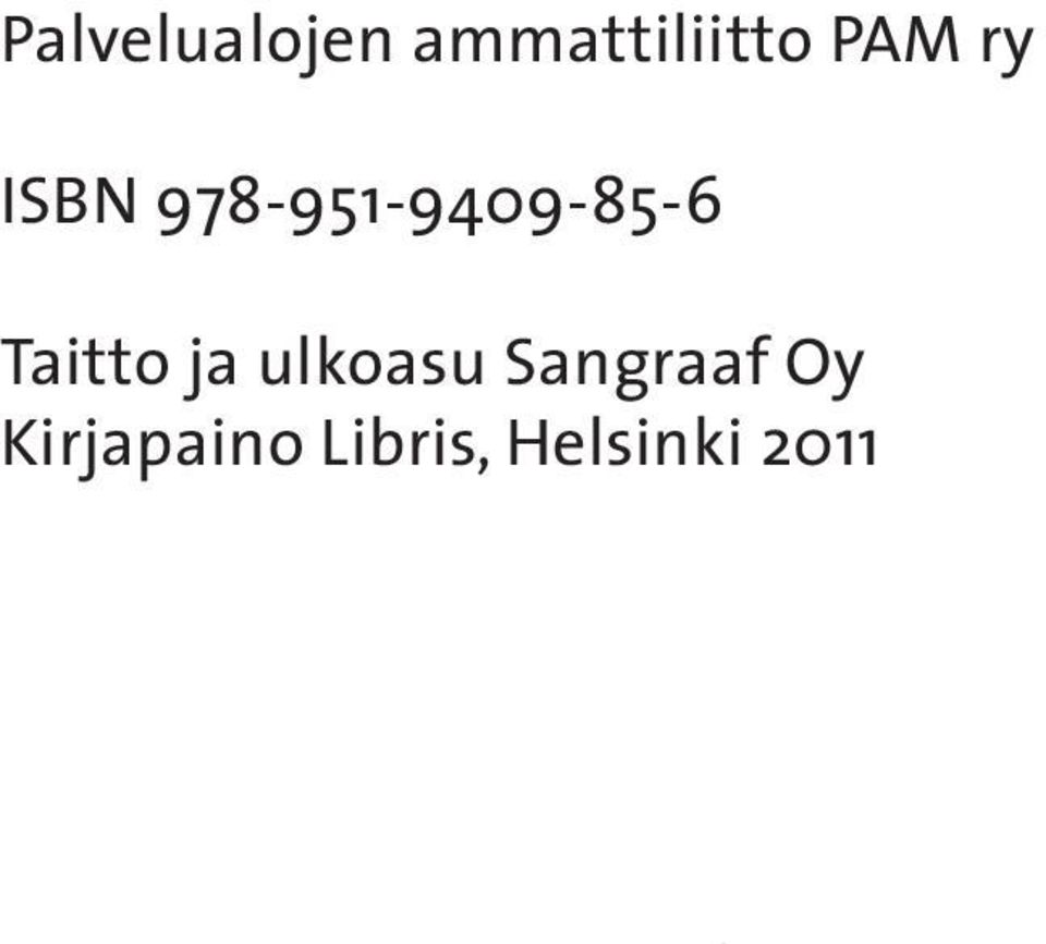 Taitto ja ulkoasu Sangraaf Oy