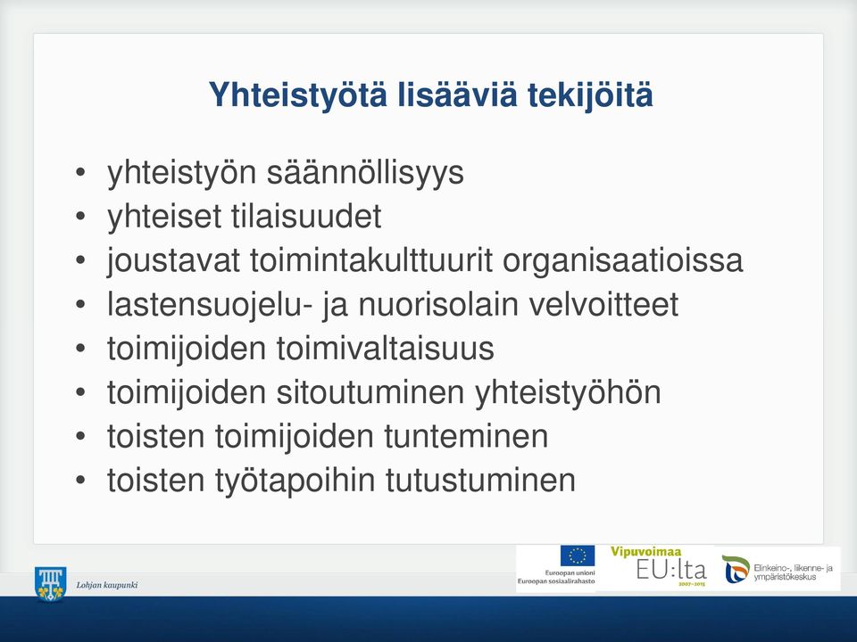 ja nuorisolain velvoitteet toimijoiden toimivaltaisuus toimijoiden