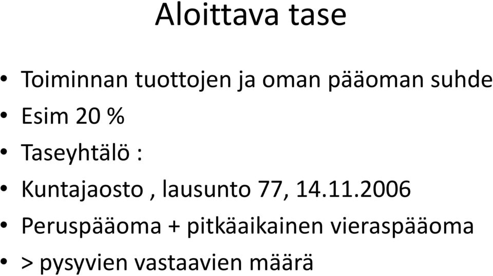 Kuntajaosto, lausunto 77, 14.11.